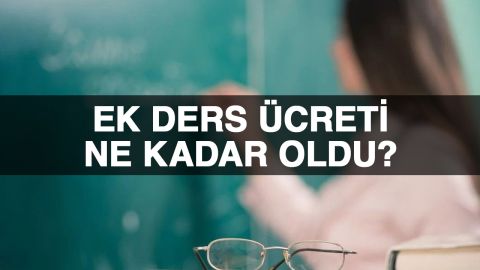 Öğretmenlerin ek ders ücreti her yıl değişiyor.